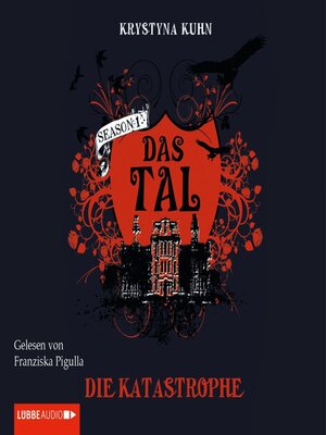 cover image of Das Tal. Die Katastrophe